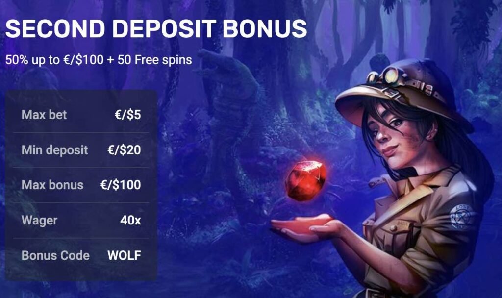 Second Deposit Bonus up to €/$ 100 and 50 Free Spins on Woo Casino