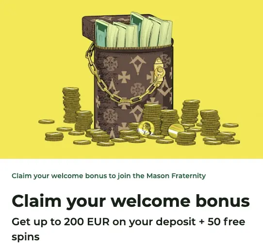 Mason Slots Casino welcome bonus 100% €/$200 + 50 Free Spins